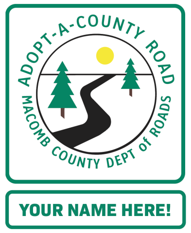 Adopt-A-County Road Macomb County Department of Roads sign