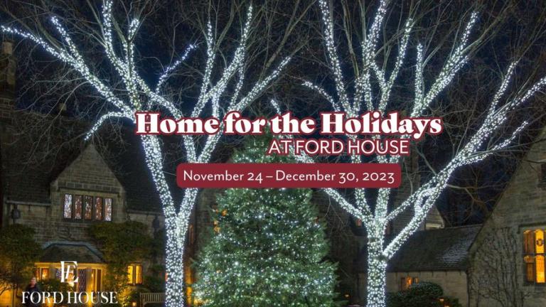 Home for the holidays at Ford House